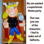 Thor out of balloons